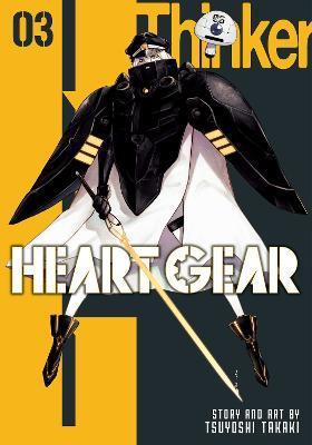 Kniha: Heart Gear 3 - Takaki Tsuyoshi