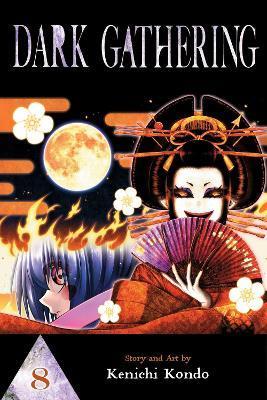 Kniha: Dark Gathering 8 - Kondo Kenichi