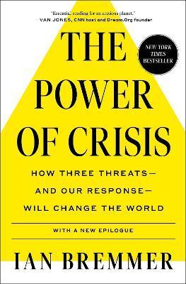 Kniha: The Power of Crisis - Bremmer Ian