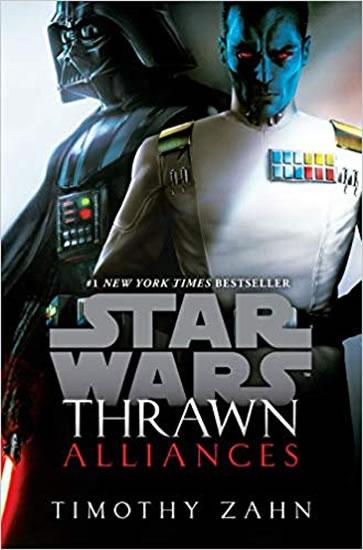 Kniha: Thrawn: Alliances (Star Wars) - Zahn Timothy