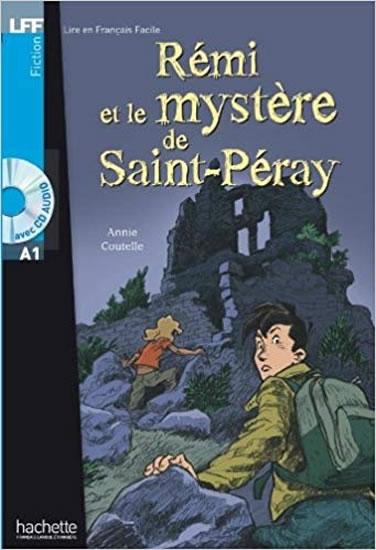 Kniha: Rémi et le mystere de Saint-Péray + CD (A1) - Coutelle Annie