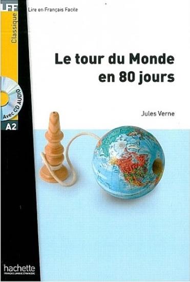 Kniha: LFF A2 - Le tour du monde en 80 jours + CD - Verne Jules