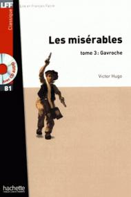 Les Misérables 3: Gavroche + CD (A2)