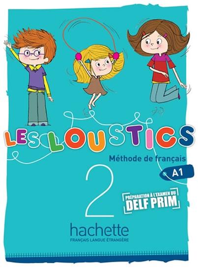 Kniha: Les Loustics 2 A1 - Méthode de francais: Livre d´éleve - Capouet Marianne