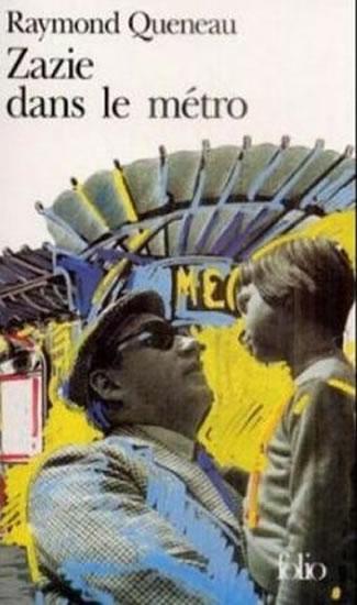 Kniha: Zazie dans le Métro - Queneau Raymond