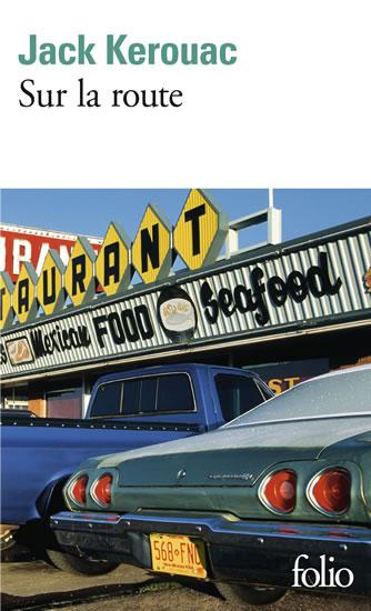 Kniha: Sur la route - Kerouac Jack