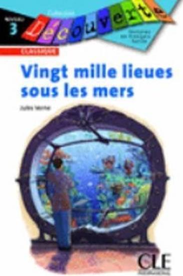 Kniha: Lectures Découverte N3 Classique Vingt mille lieues sous les mers - Livre - Verne Jules