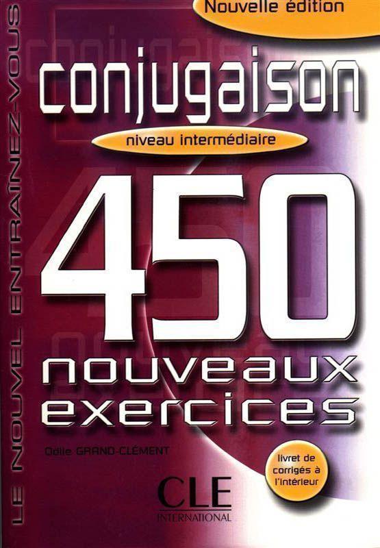 Kniha: Conjugaison 450 exercices inter Cahier - Grand-Clément Odine