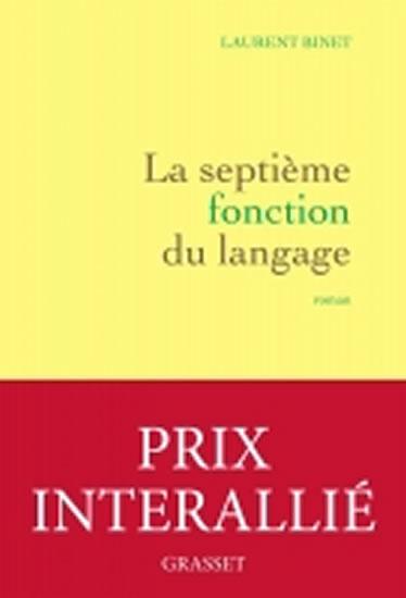 Kniha: La septieme fonction du langage - Binet Laurent