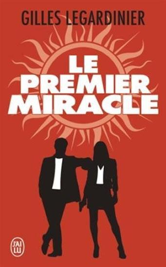 Kniha: Le premier miracle - Legardinier Gilles