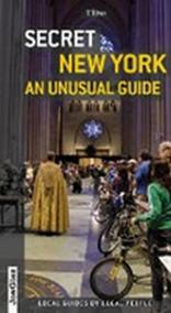 Secret New York - an Unusual Guide