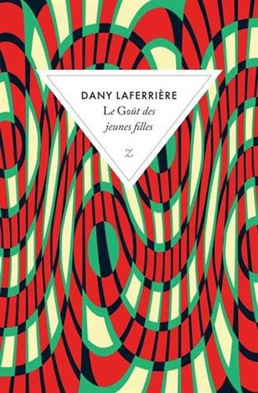 Kniha: Le gout des jeunes filles - Leferriere Dany