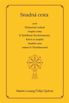 Kniha: Snadná cesta - Losang Čökji Gjelcen
