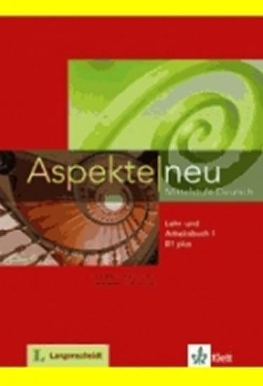 Kniha: Aspekte neu B1+ – Lehrbuch + DVD - Koithan Ute