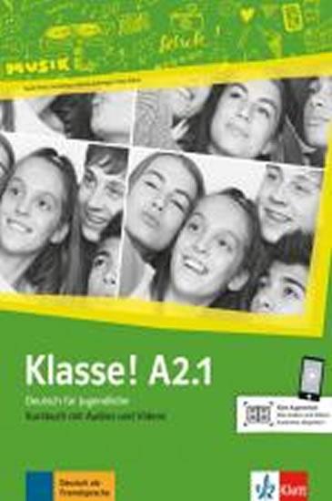 Kniha: Klasse! A2.1 - Kursbuch mit Audios und Videos onlineautor neuvedený