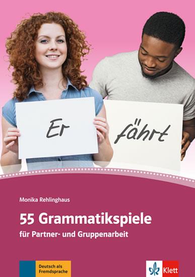 Kniha: 55 Grammatikspiele für Partner- und Grupautor neuvedený