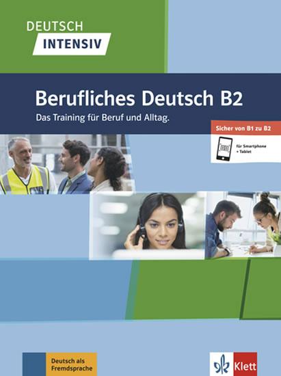 Kniha: Deutsch intensiv Berufliches B2autor neuvedený