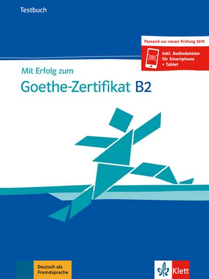 Kniha: Mit Erfolg zum Goethe - Zertifikat B2 (T - Loumiotis Uta