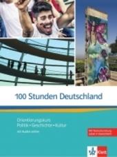 Kniha: 100 Stunden Deutschland - Kolektív autorov