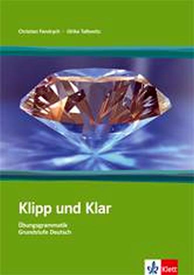 Kniha: Klipp und Klar mit Loesungen NEU + klíč - Fandrych Ch., Tallowitz U.