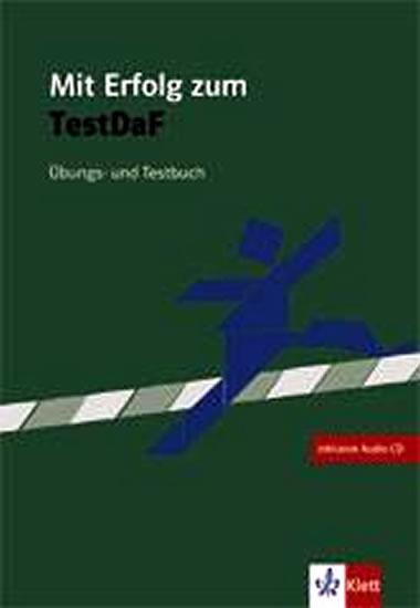 Kniha: Mit Erf. z. Test DaF - cvičebnice se souborem testů + 2CDautor neuvedený