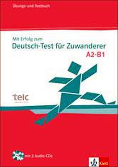 Kniha: Mit Erfolg zum Deutsch-Test für Zuwk - cvičebnice se souborem testů + 2CDautor neuvedený