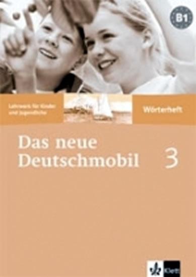 Kniha: Das neue Deutschmobil 3 - slovníček - Gamst - Douvitsas a kolektív J.
