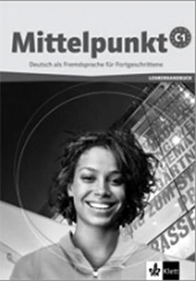 Kniha: Mittelpunkt C1 - Metodická příručka - Butler,A. Daniels,Ch.Estermann E.