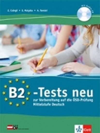 Kniha: B2 Tests neu, Testbuch + CD - Csörgö a kolektív Z.