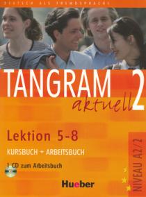 Tangram aktuell 2: Lektion 5-8: Kursbuch + Arbeitsbuch mit Audio-CD