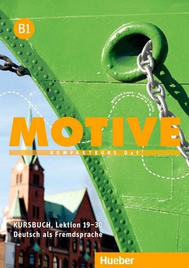 Kniha: Motive B1: Kursbuch, L. 19-30 - Jacobsová Anne