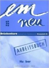 Kniha: Em neu Bruckenkurs - Arbeitsbuch - Niveaustufe B1 - Michaela Perlmann-Balme