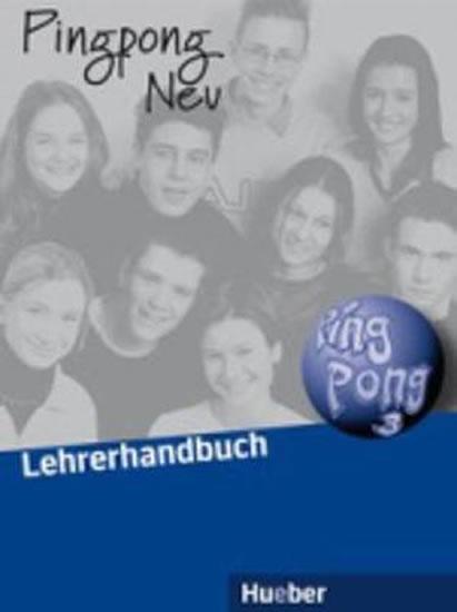 Kniha: Pingpong neu 3: Lehrerhandbuch - Cadwallader Jane