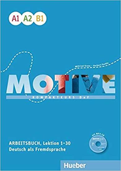 Kniha: Motive A1 - B1: Arbeitsbuch, L. 1-30 mit MP3-Audio-CD - Kruger Michael