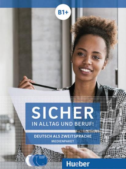 Kniha: Sicher in Alltag und Beruf! B1+ / 2 Audio-CDs zum Kursbuch. Medienpaket - Perlmann-Balme Michaela