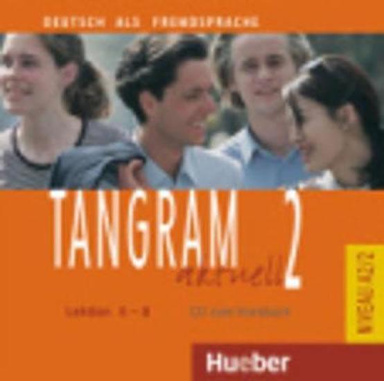 Kniha: Tangram aktuell 2: Lektion 5-8: Audio-CD zum Kursbuch - Töpler Lena
