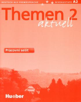 Kniha: Themen aktuell 2: Pracovní sešit CZ verze - kolektiv autorů