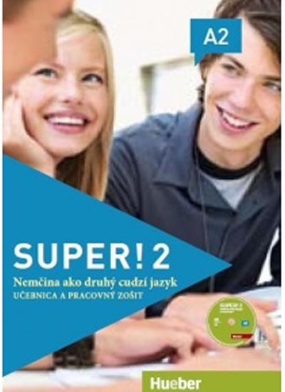 Kniha: Super! A2 - učebnica s pracovným zošitom a CD/Kursbuch + Arbeitsbuch + AudioCD (SK) - Kursiša Anta