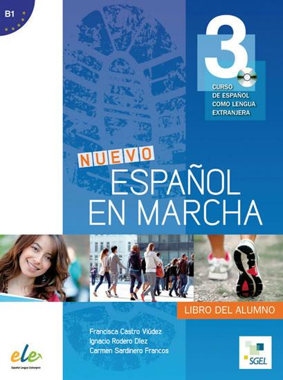 Kniha: Nuevo Espanol en marcha 3(B1) :Libro del alumno + CD - Castro Francisca