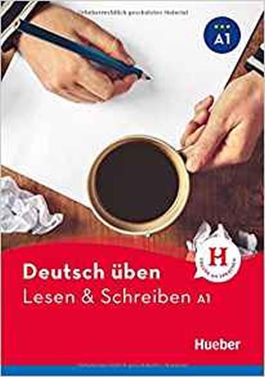 Kniha: deutsch üben: Lesen + Schreiben A2 NEU - Höldrich Bettina