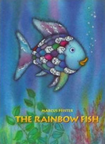 Kniha: The Rainbow Fish - Pfister Marcus