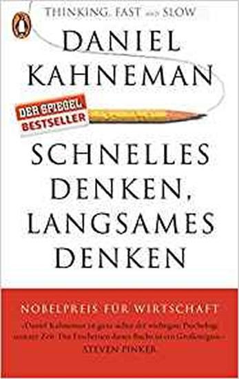Kniha: Schnelles Denken, langsames Denken - Kahneman Daniel