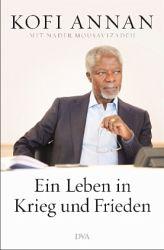 Kniha: Ein Leben in Krieg und Frieden - Kofi Annan