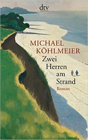 Kniha: Zwei Herren am Strand - Köhlmeier Michael