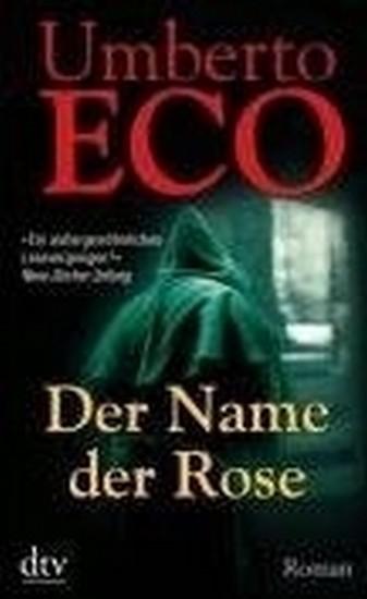 Kniha: Der Name der Rose - Eco Umberto