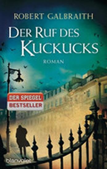 Kniha: Der Ruf Des Kuckucks - Galbraith Robert