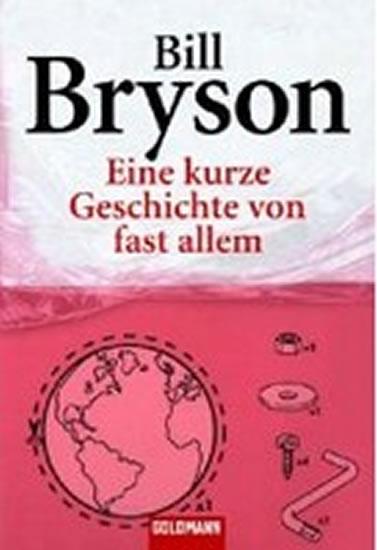 Kniha: Eine kurze Geschichte von fast allem - Bryson Bill