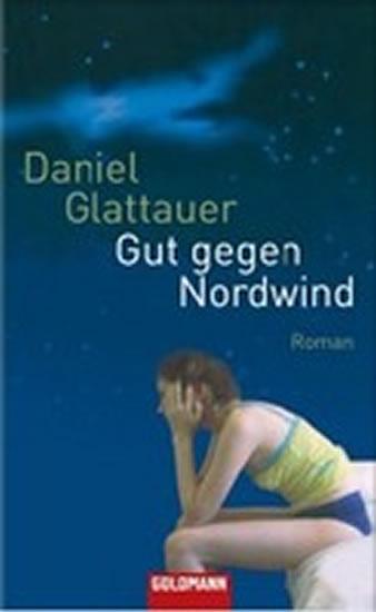 Kniha: Gut gegen Nordwind - Glattauer Daniel