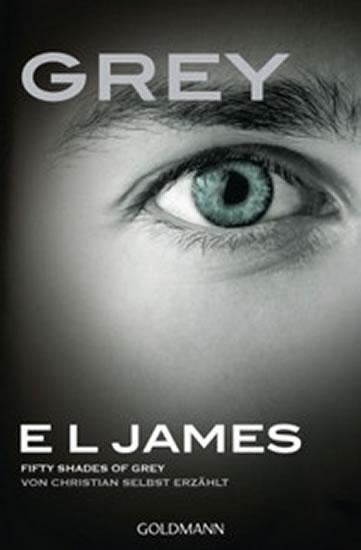 Kniha: Grey - Fifty Shades of Grey - E L James