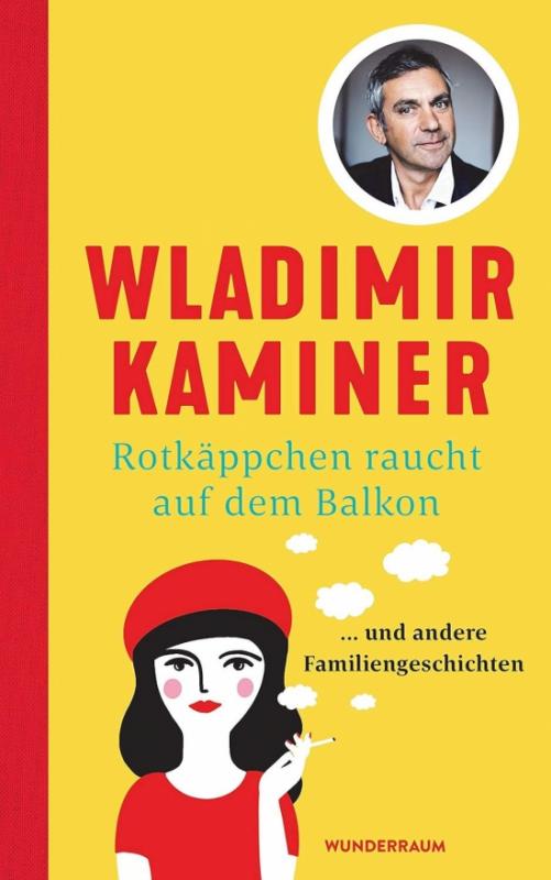 Kniha: Rotkäppchen raucht auf dem Balkon - Kaminer Wladimir
